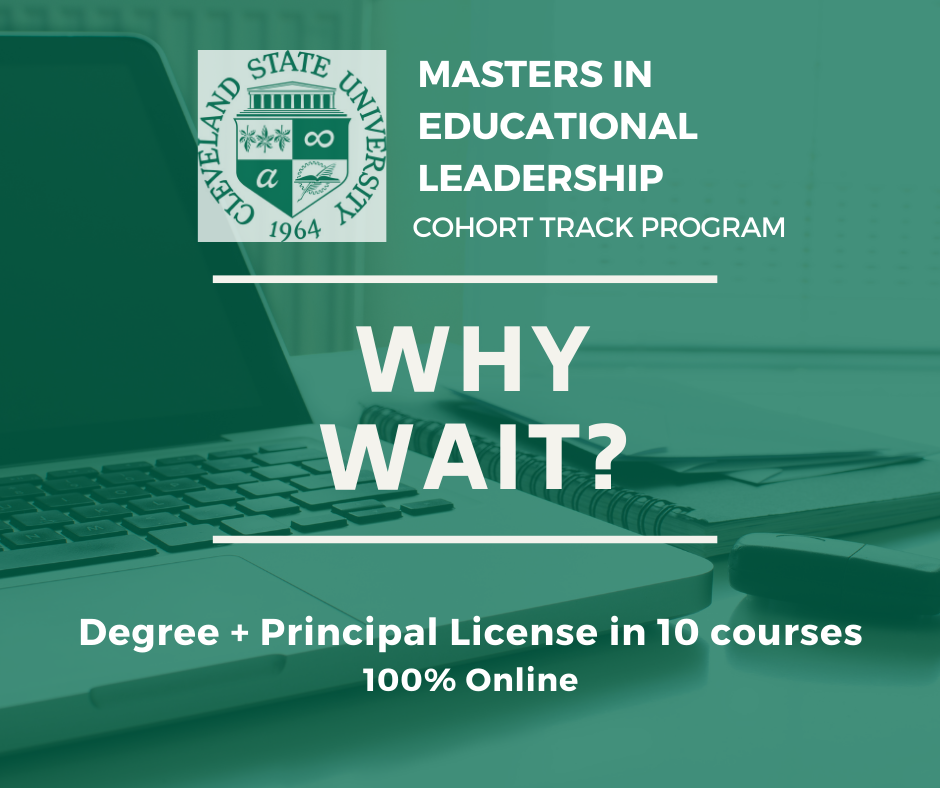 Masters in Educational Leadership Cohort Track Program