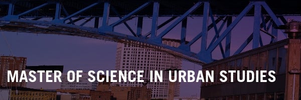 Master of Science in Urban Studies