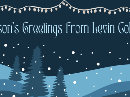 Season's Greetings from Levin College