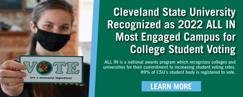Cleveland State University Recognized as a 2022 ALL IN Most Engaged Campus for College Student Voting