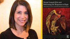 Dr. Rachel Lovell Publishes Book, “Sexual Assault Kits and Reforming the Response to Rape”