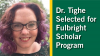 Rosie Tighe Selected for Fullbright Scholars Program